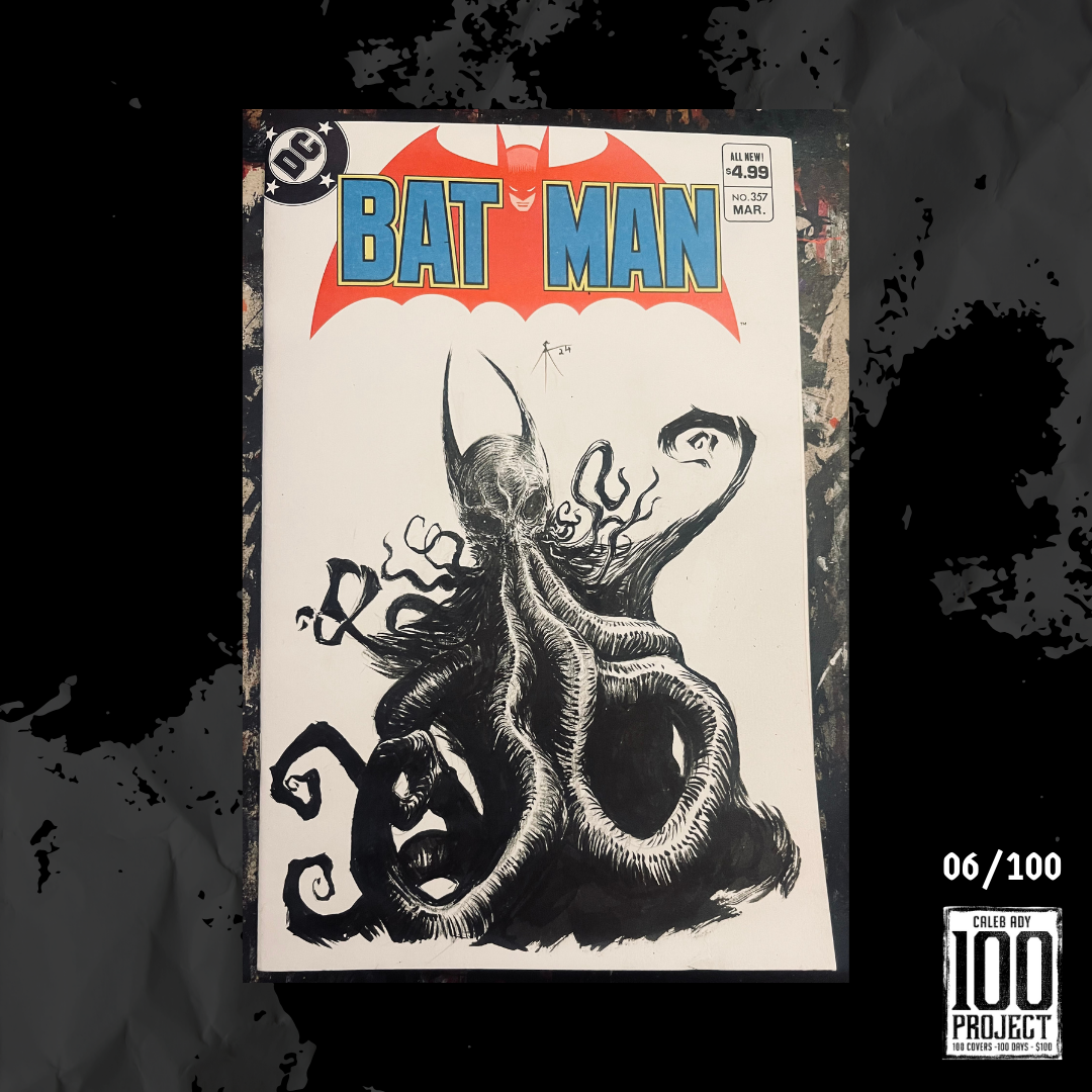 Batman Cthulhu Sketch Cover - The 100 Project