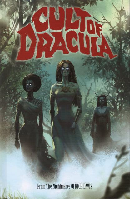 Cult of Dracula: Hardcover Edition: Issues #1-6